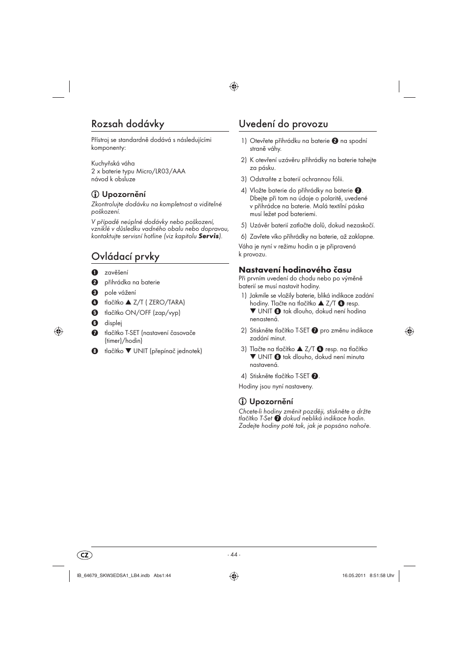 Rozsah dodávky, Ovládací prvky, Uvedení do provozu | Upozornění, Nastavení hodinového času | Silvercrest SKW 3 EDS A1 User Manual | Page 46 / 61