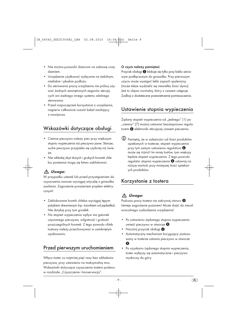 Wskazówki dotyczące obsługi, Przed pierwszym uruchomieniem, Ustawienie stopnia wypieczenia | Korzystanie z tostera | Silvercrest SDLT 1500 A1 User Manual | Page 11 / 44