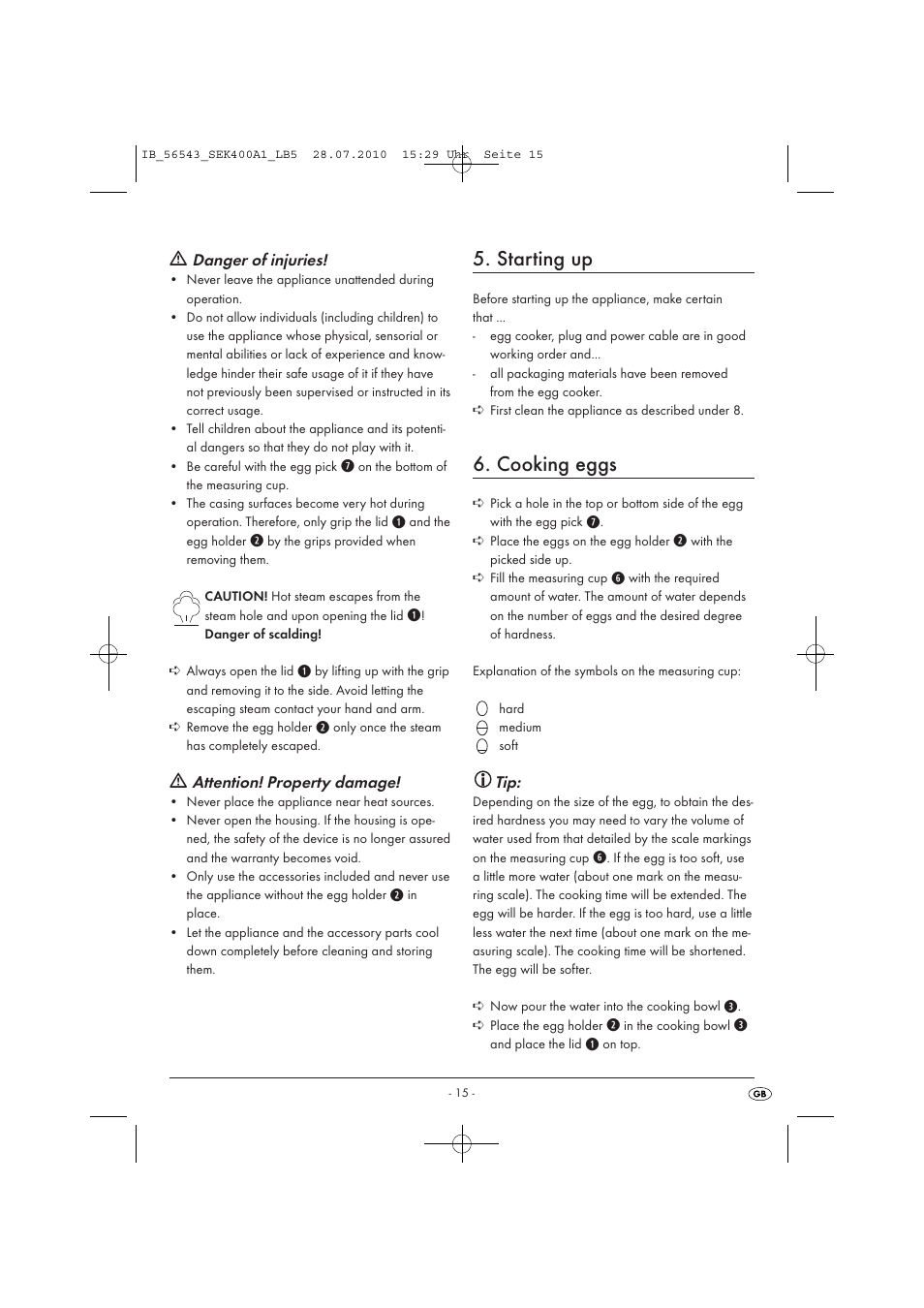 Starting up, Cooking eggs, Danger of injuries | Attention! property damage | Silvercrest SEK 400 A1 User Manual | Page 17 / 19