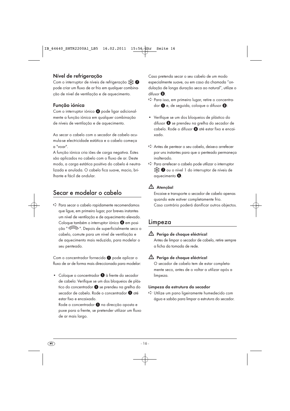 Secar e modelar o cabelo, Limpeza | Silvercrest SHTR 2200 A1 User Manual | Page 18 / 32