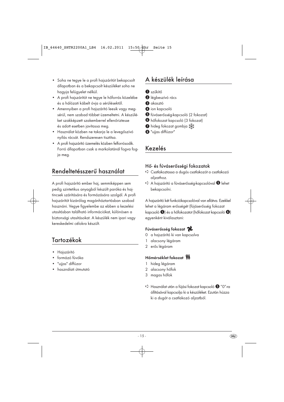 Rendeltetésszerű használat, Tartozékok, A készülék leírása | Kezelés | Silvercrest SHTR 2200 A1 User Manual | Page 17 / 38