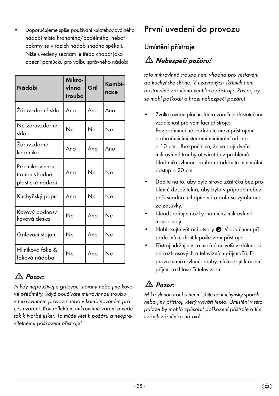 První uvedení do provozu, Pozor, Umístění přístroje nebezpečí požáru | Silvercrest SMW 800 A2 User Manual | Page 27 / 70
