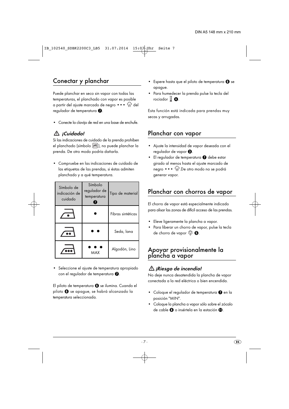 Conectar y planchar, Planchar con vapor, Planchar con chorros de vapor | Apoyar provisionalmente la plancha a vapor | Silvercrest SDBK 2200 C3 User Manual | Page 10 / 53