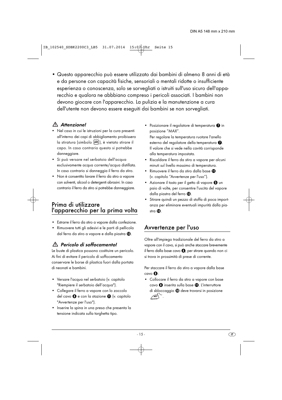 Avvertenze per l'uso, Attenzione, Pericolo di soffocamento | Silvercrest SDBK 2200 C3 User Manual | Page 18 / 53