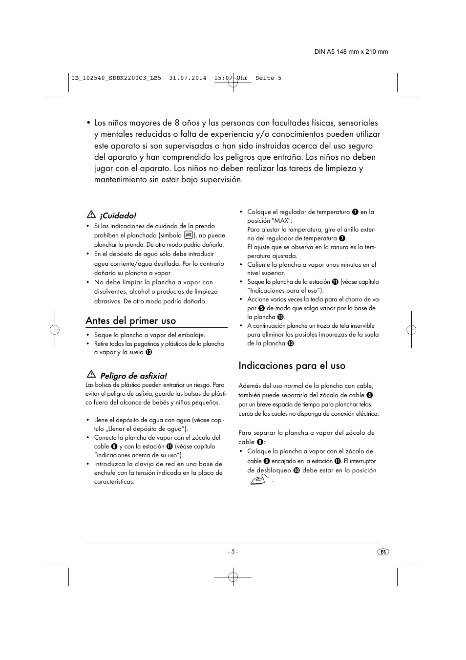 Antes del primer uso, Indicaciones para el uso, Cuidado | Peligro de asfixia | Silvercrest SDBK 2200 C3 User Manual | Page 8 / 53