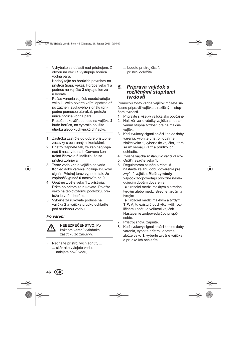 Príprava vajíok s rozlinými stup ami tvrdosti | Silvercrest H-3278 User Manual | Page 48 / 70