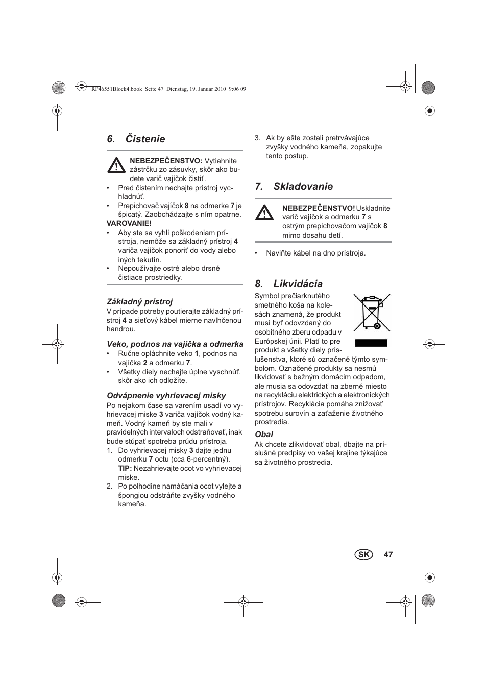 istenie, Skladovanie, Likvidácia | Silvercrest H-3278 User Manual | Page 49 / 70