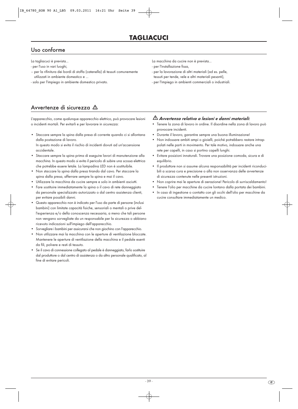 Tagliacuci, Uso conforme, Avvertenze di sicurezza | Silvercrest SON 90 A1 User Manual | Page 41 / 182