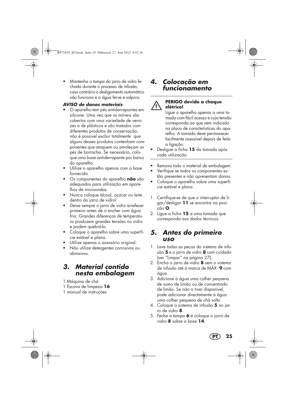 Material contido nesta embalagem, Colocação em funcionamento, Antes do primeiro uso | Silvercrest STK 600 A1 User Manual | Page 27 / 54