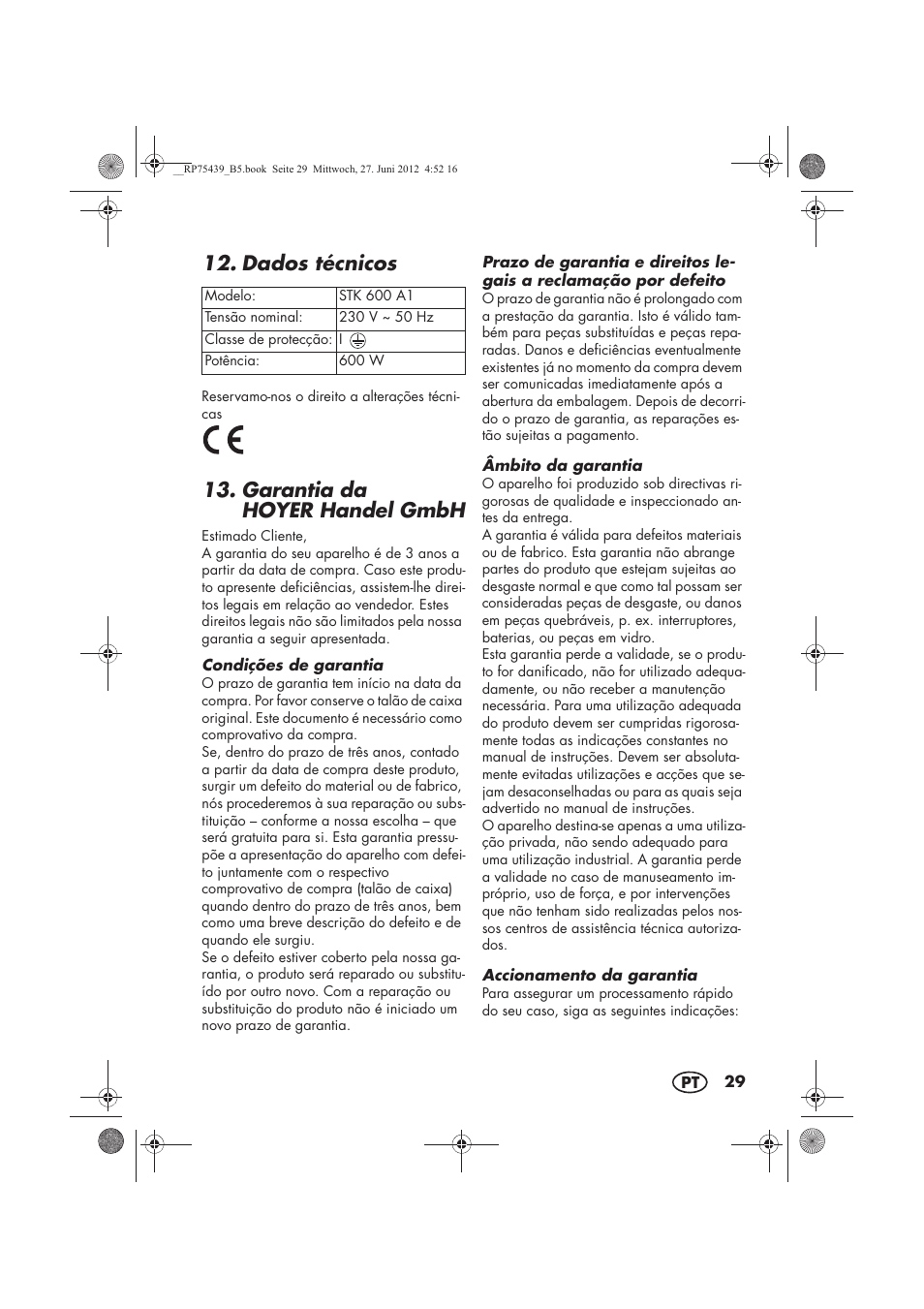 Dados técnicos, Garantia da hoyer handel gmbh | Silvercrest STK 600 A1 User Manual | Page 31 / 54