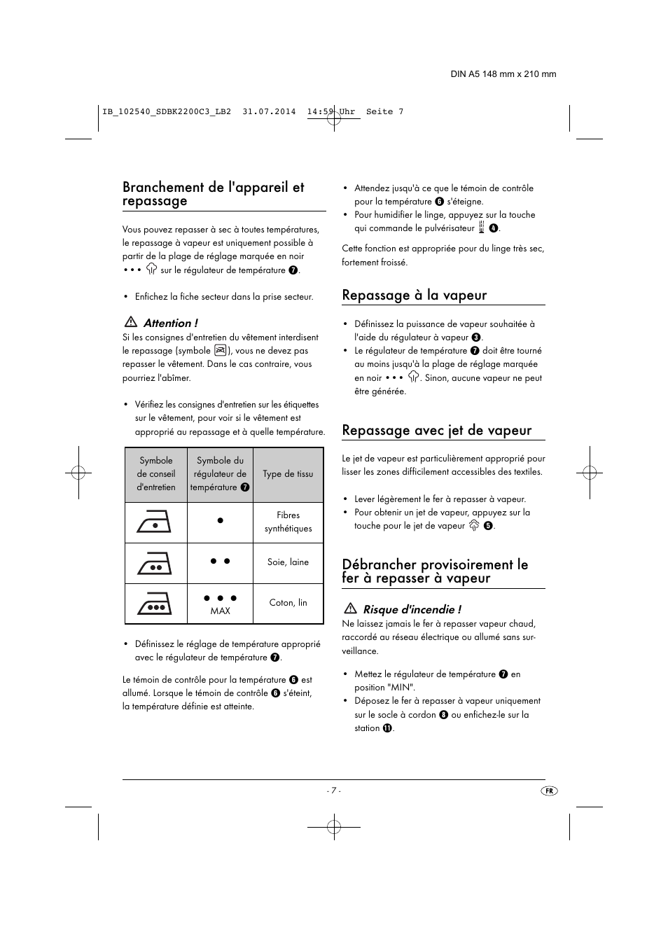 Branchement de l'appareil et repassage, Repassage à la vapeur, Repassage avec jet de vapeur | Silvercrest SDBK 2200 C3 User Manual | Page 10 / 33