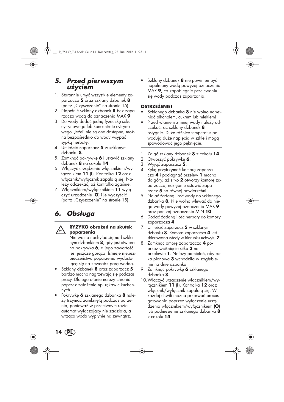 Przed pierwszym u yciem, Obs uga | Silvercrest STK 600 A1 User Manual | Page 16 / 70