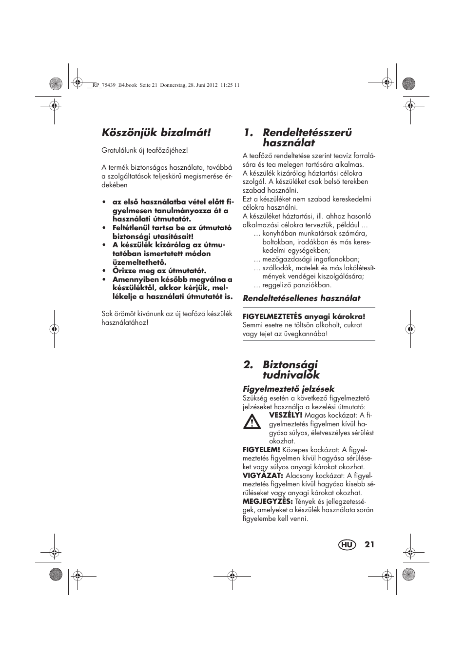 Köszönjük bizalmát, Rendeltetésszer használat, Biztonsági tudnivalók | Silvercrest STK 600 A1 User Manual | Page 23 / 70