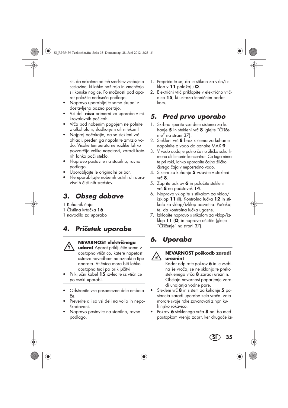 Obseg dobave, Prietek uporabe, Pred prvo uporabo | Uporaba | Silvercrest STK 600 A1 User Manual | Page 37 / 70