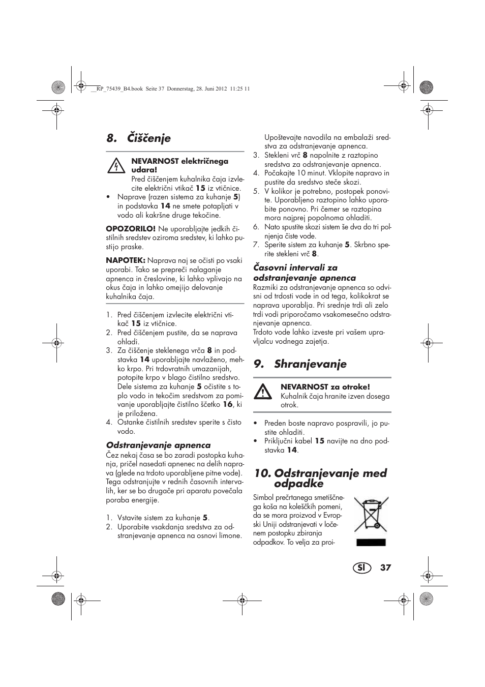 išenje, Shranjevanje, Odstranjevanje med odpadke | Silvercrest STK 600 A1 User Manual | Page 39 / 70
