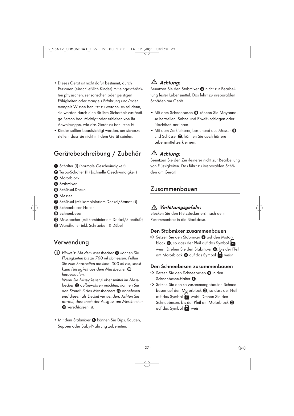 Gerätebeschreibung / zubehör, Verwendung, Zusammenbauen | Achtung, Verletzungsgefahr, Den stabmixer zusammenbauen, Den schneebesen zusammenbauen | Silvercrest SSMS 600 A1 User Manual | Page 29 / 32