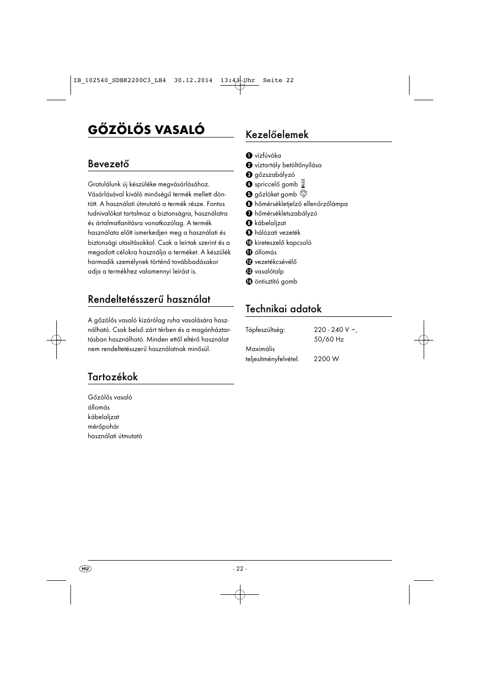 Gőzölős vasaló, Bevezető, Rendeltetésszerű használat | Tartozékok, Kezelőelemek, Technikai adatok | Silvercrest SDBK 2200 C3 User Manual | Page 25 / 73