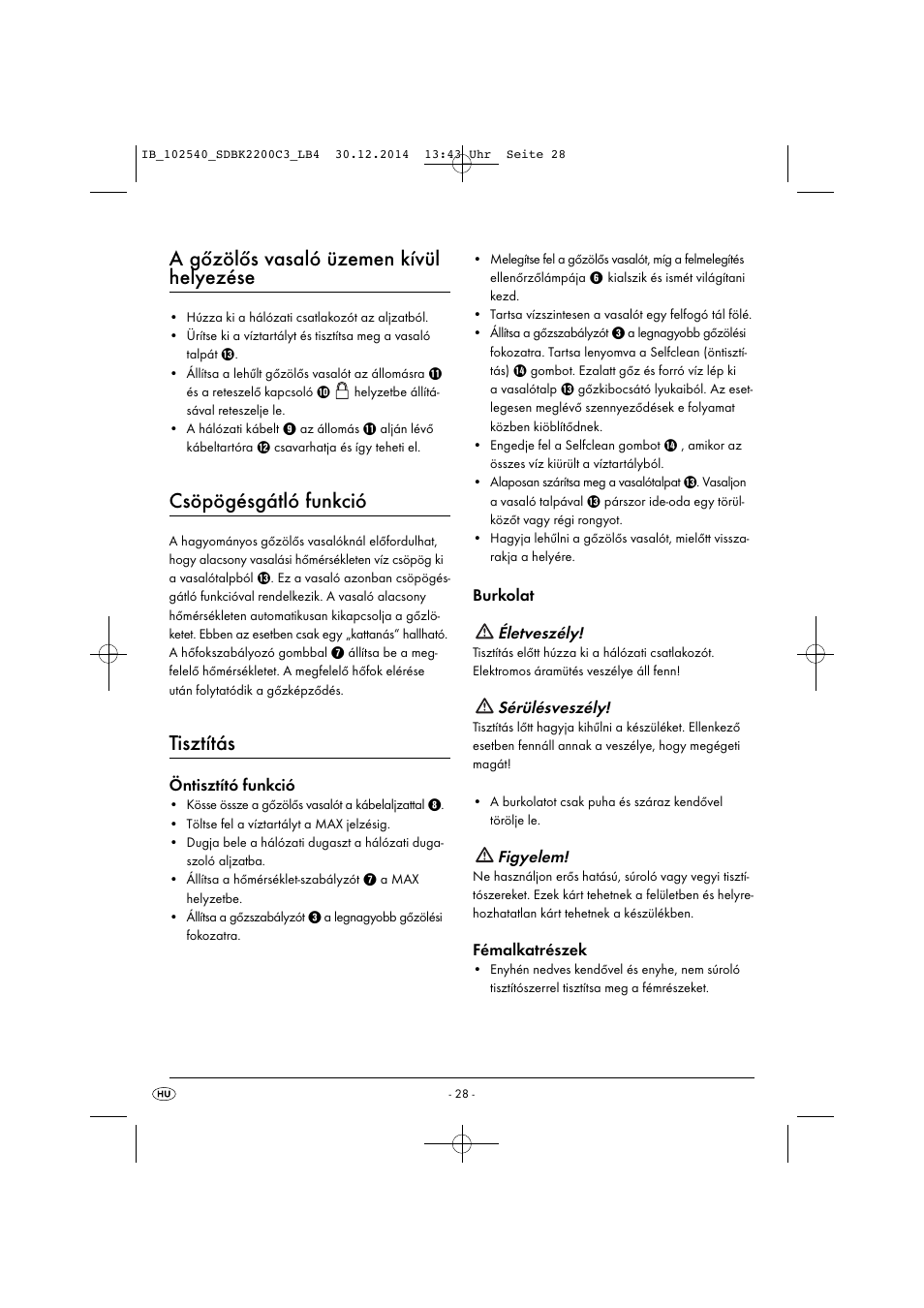 A gőzölős vasaló üzemen kívül helyezése, Csöpögésgátló funkció, Tisztítás | Silvercrest SDBK 2200 C3 User Manual | Page 31 / 73