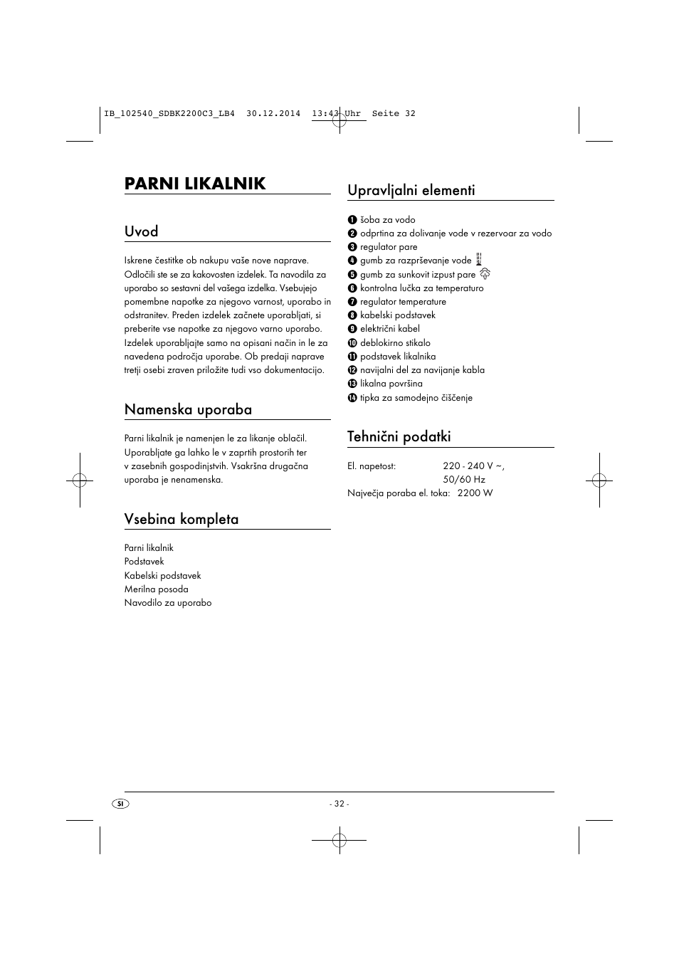 Parni likalnik, Uvod, Namenska uporaba | Vsebina kompleta, Upravljalni elementi, Tehnični podatki | Silvercrest SDBK 2200 C3 User Manual | Page 35 / 73