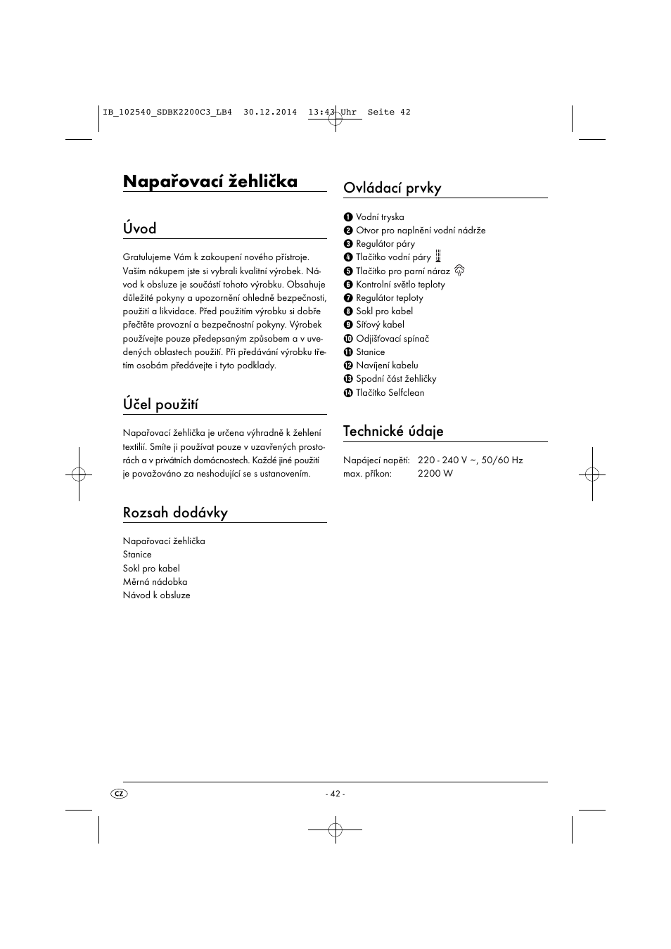 Napařovací žehlička, Úvod, Účel použití | Rozsah dodávky, Ovládací prvky, Technické údaje | Silvercrest SDBK 2200 C3 User Manual | Page 45 / 73