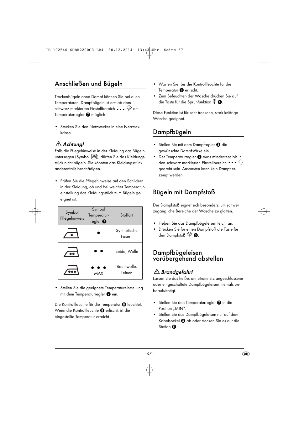 Anschließen und bügeln, Dampfbügeln, Bügeln mit dampfstoß | Dampfbügeleisen vorübergehend abstellen | Silvercrest SDBK 2200 C3 User Manual | Page 70 / 73