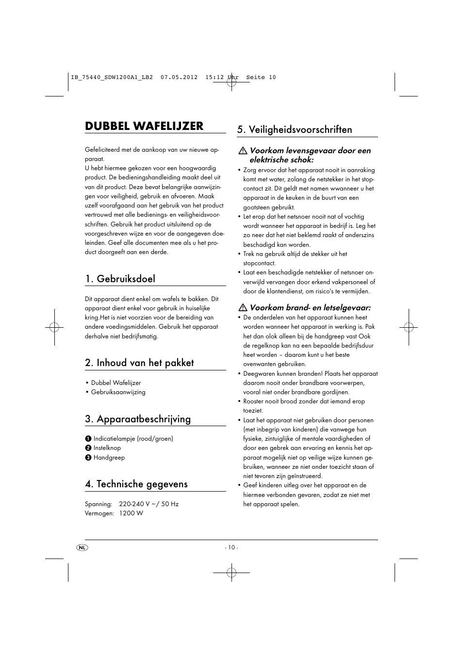 Dubbel wafelijzer, Gebruiksdoel, Inhoud van het pakket | Apparaatbeschrijving, Technische gegevens, Veiligheidsvoorschriften | Silvercrest SDW 1200 A1 User Manual | Page 12 / 34