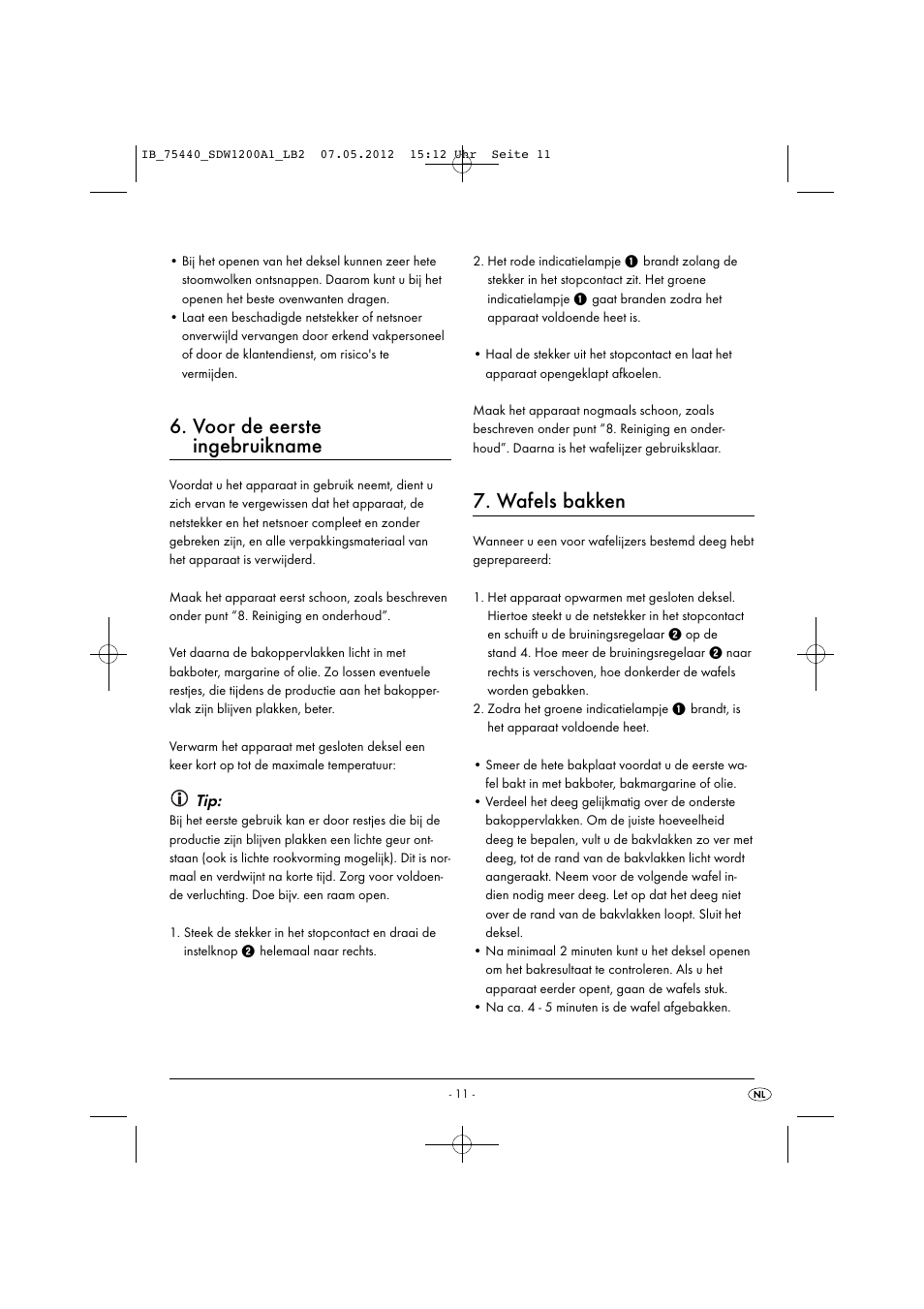 Voor de eerste ingebruikname, Wafels bakken | Silvercrest SDW 1200 A1 User Manual | Page 13 / 34