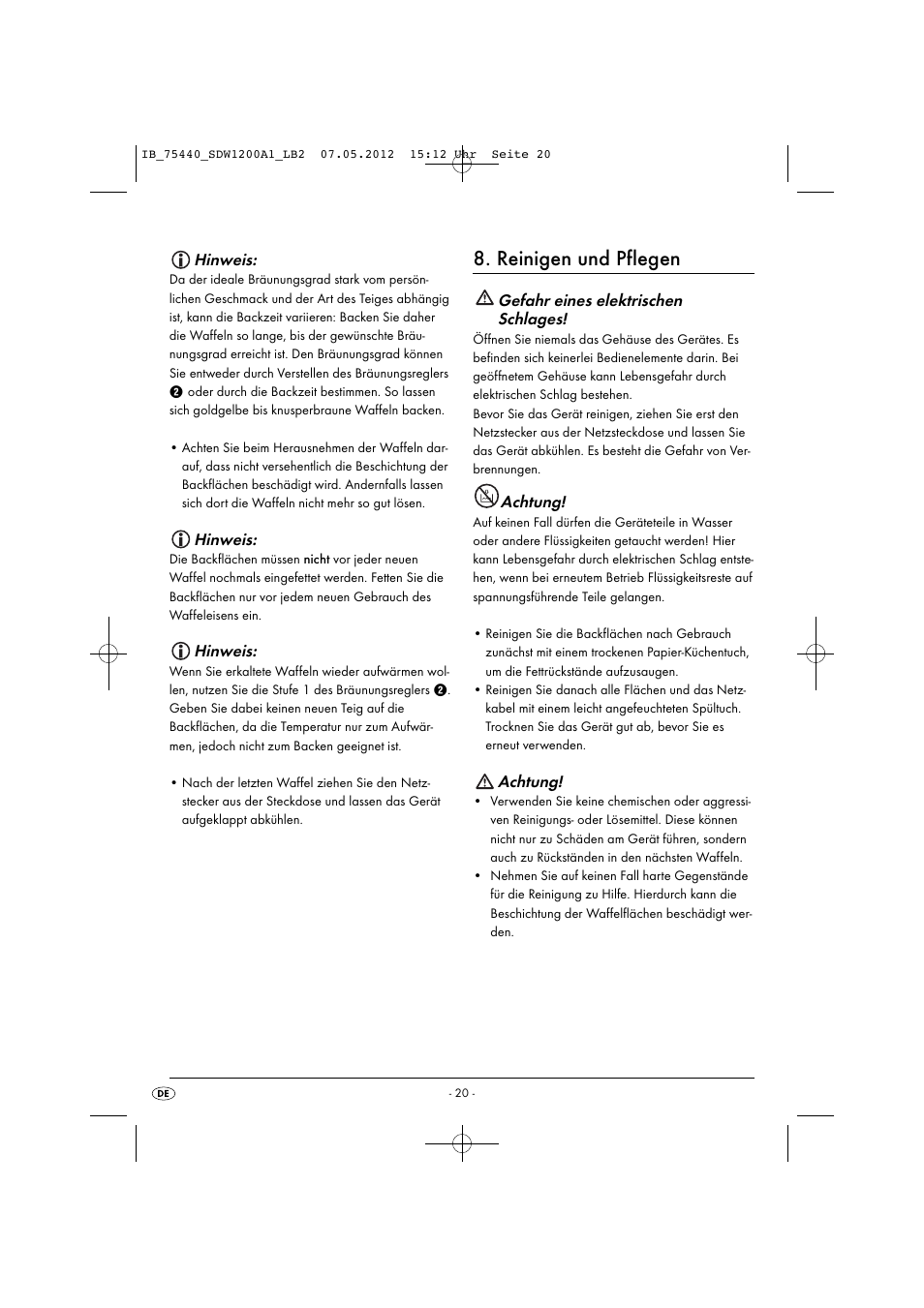 Reinigen und pflegen, Hinweis, Gefahr eines elektrischen schlages | Achtung | Silvercrest SDW 1200 A1 User Manual | Page 22 / 34