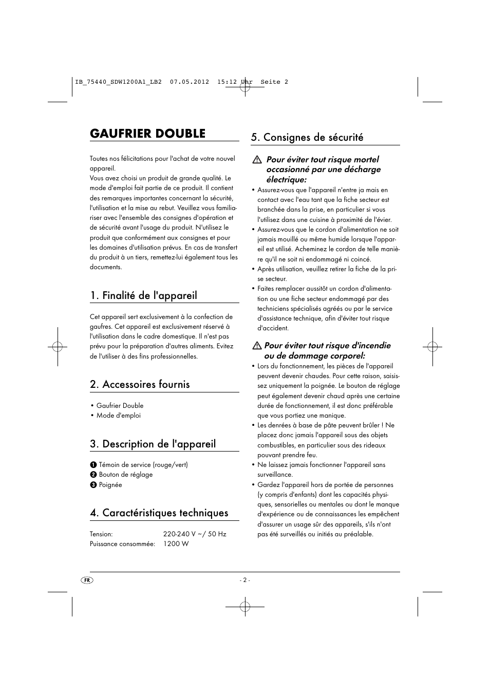 Gaufrier double, Finalité de l'appareil, Accessoires fournis | Description de l'appareil, Caractéristiques techniques, Consignes de sécurité | Silvercrest SDW 1200 A1 User Manual | Page 4 / 34