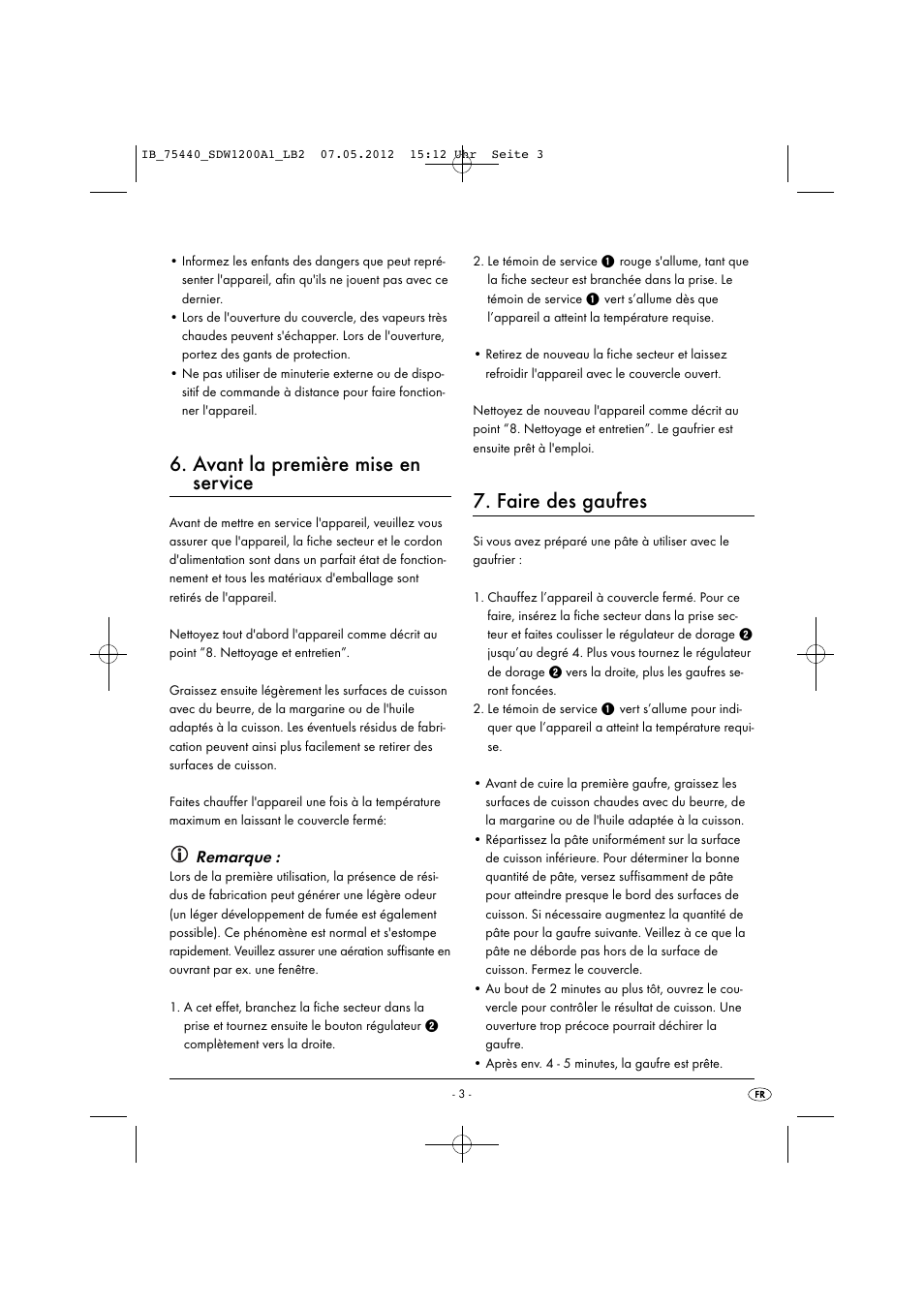 Avant la première mise en service, Faire des gaufres, Remarque | Silvercrest SDW 1200 A1 User Manual | Page 5 / 34