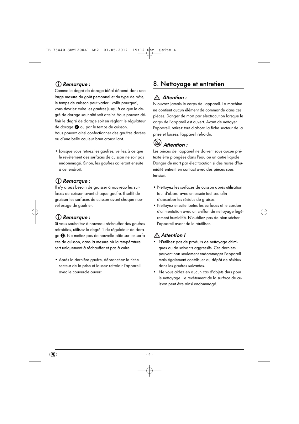 Nettoyage et entretien, Remarque, Attention | Silvercrest SDW 1200 A1 User Manual | Page 6 / 34