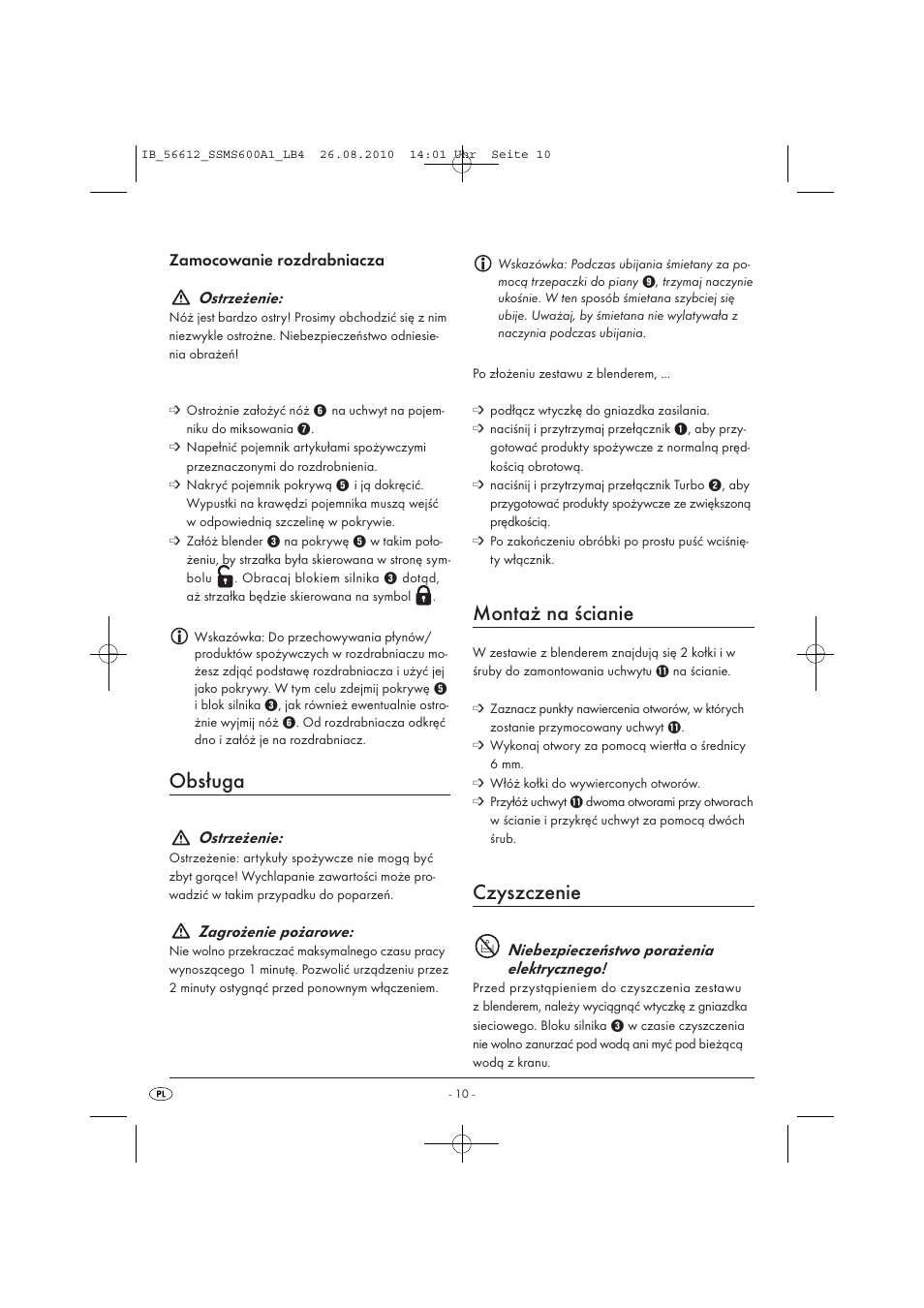 Obsługa, Montaż na ścianie, Czyszczenie | Zamocowanie rozdrabniacza ostrzeżenie, Ostrzeżenie, Zagrożenie pożarowe, Niebezpieczeństwo porażenia elektrycznego | Silvercrest SSMS 600 A1 User Manual | Page 12 / 37