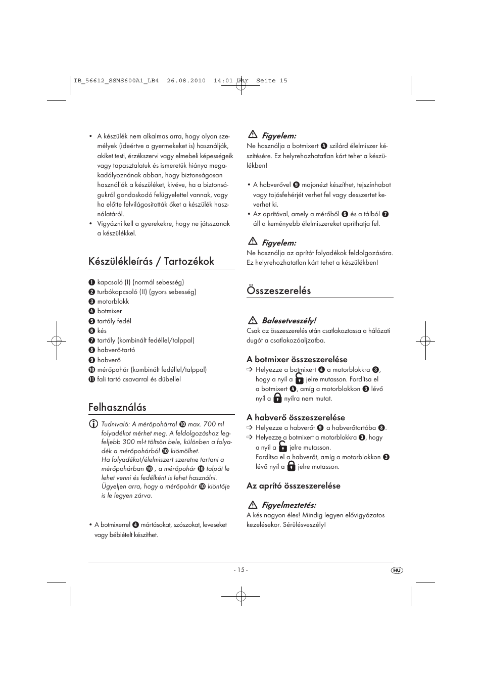 Készülékleírás / tartozékok, Felhasználás, Összeszerelés | Silvercrest SSMS 600 A1 User Manual | Page 17 / 37