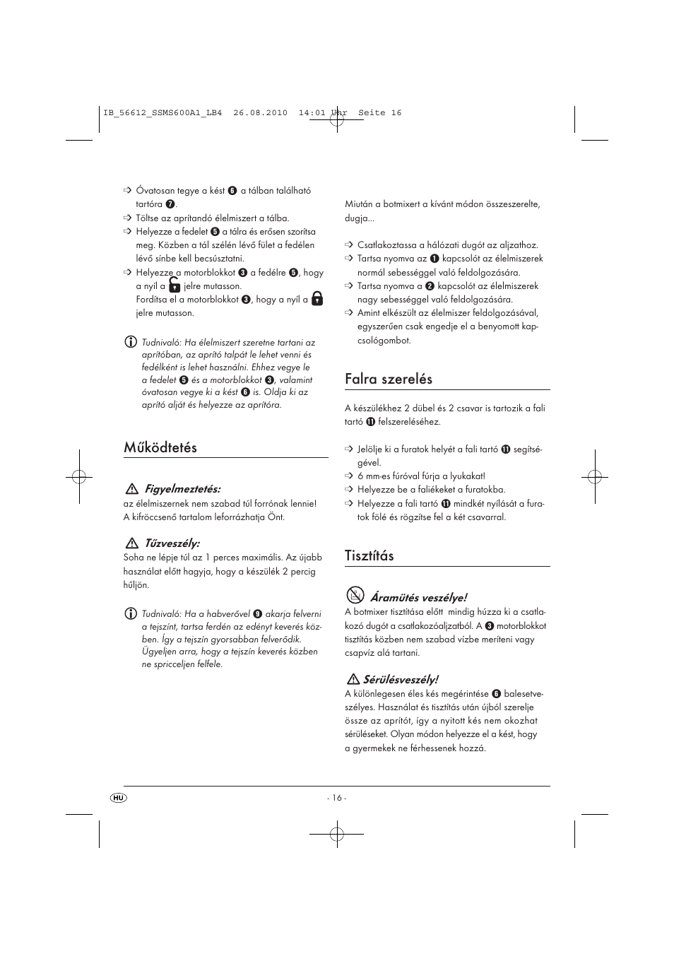 Működtetés, Falra szerelés, Tisztítás | Figyelmeztetés, Tűzveszély, Áramütés veszélye, Sérülésveszély | Silvercrest SSMS 600 A1 User Manual | Page 18 / 37