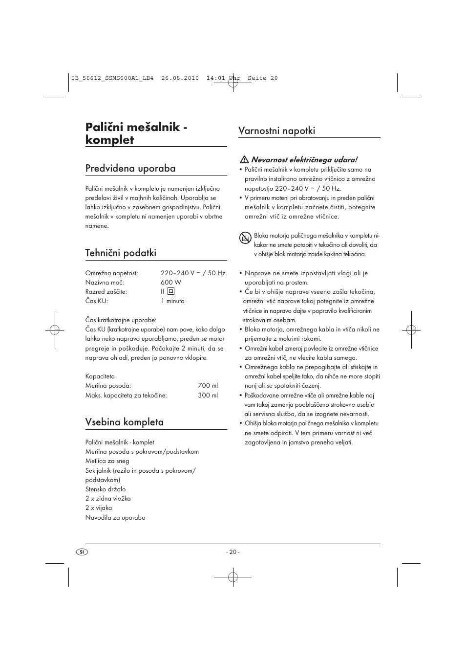 Palični mešalnik - komplet, Predvidena uporaba, Tehnični podatki | Vsebina kompleta, Varnostni napotki, Nevarnost električnega udara | Silvercrest SSMS 600 A1 User Manual | Page 22 / 37