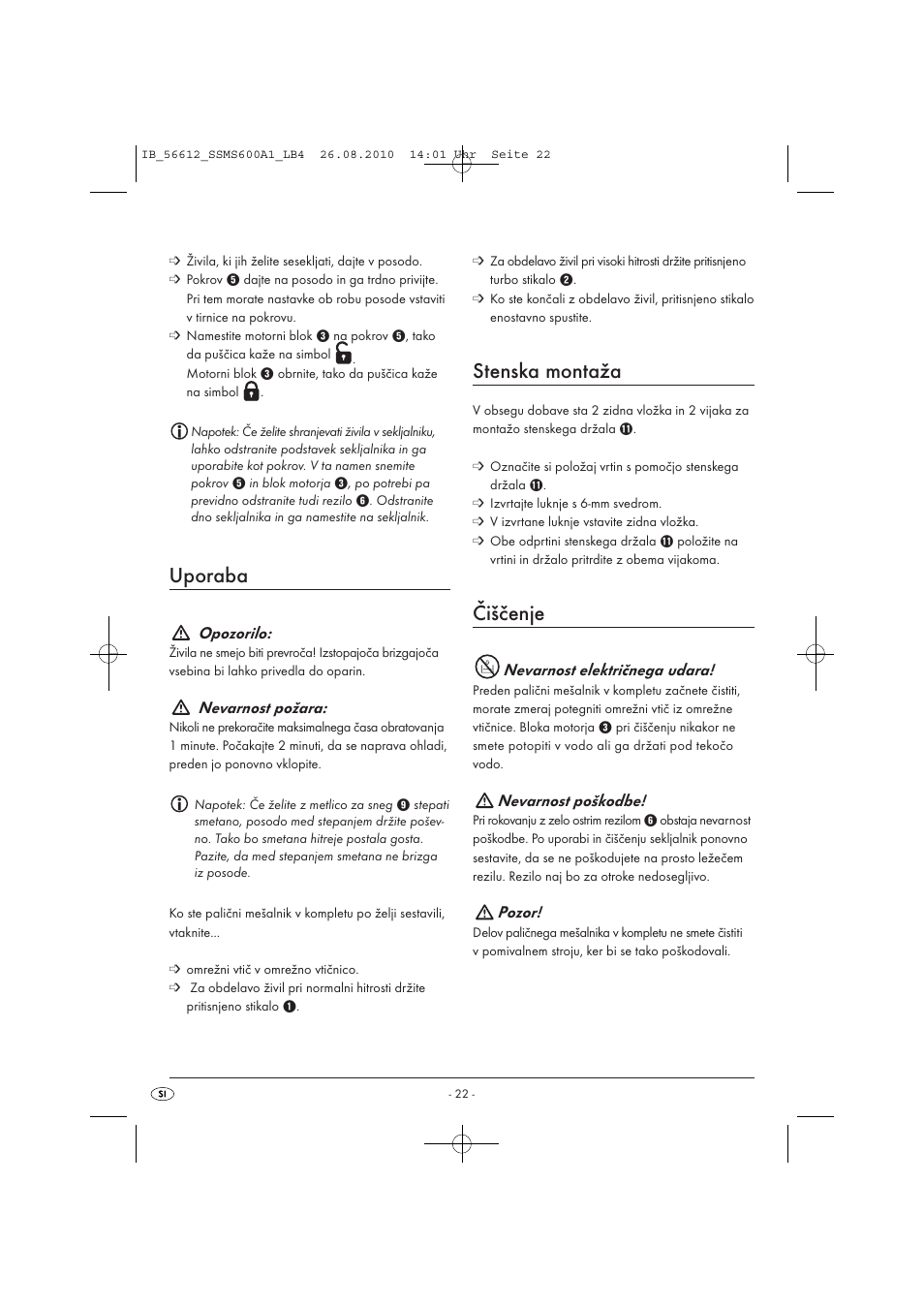 Uporaba, Stenska montaža, Čiščenje | Opozorilo, Nevarnost požara, Nevarnost električnega udara, Nevarnost poškodbe, Pozor | Silvercrest SSMS 600 A1 User Manual | Page 24 / 37