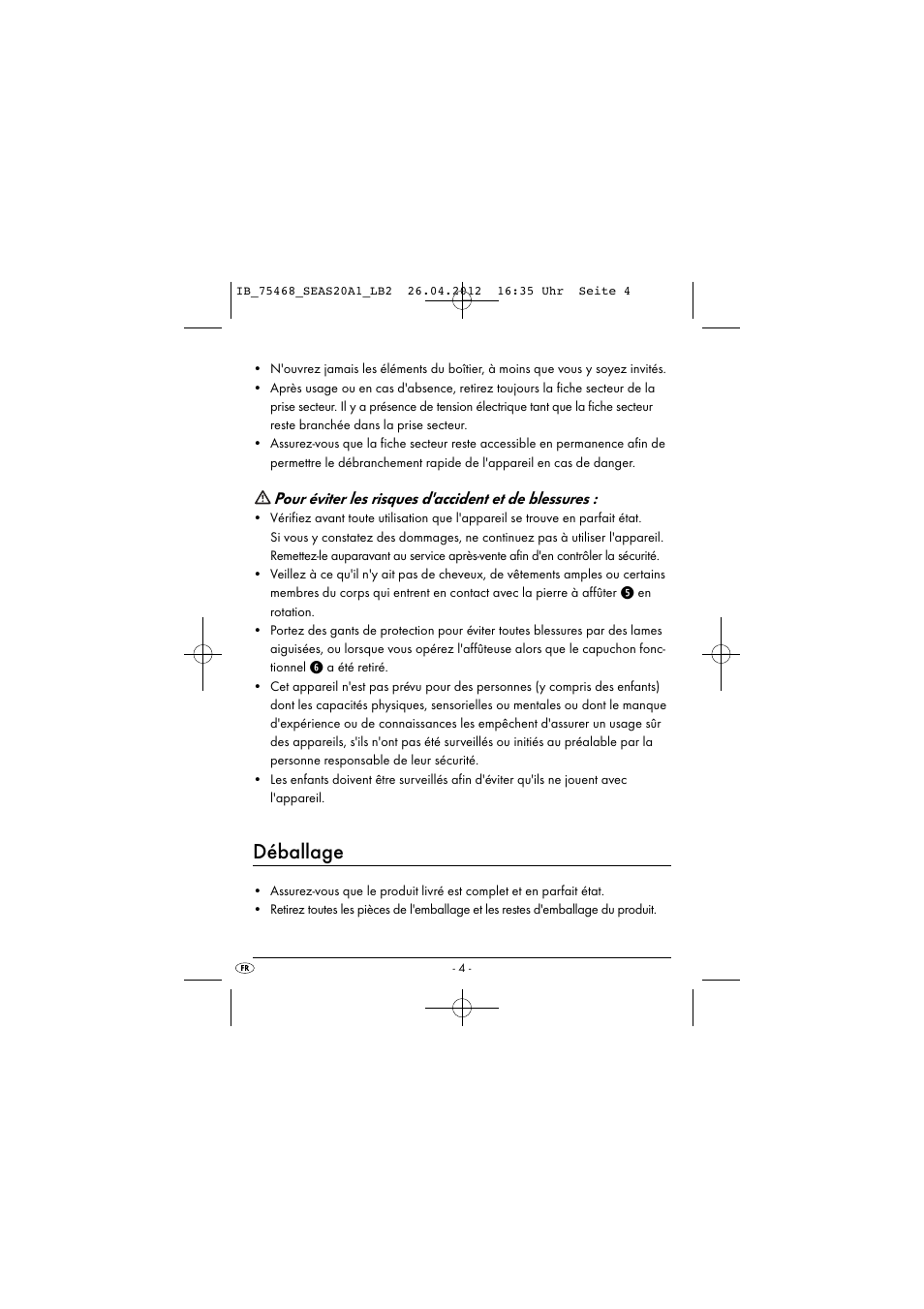 Déballage, Pour éviter les risques d'accident et de blessures | Silvercrest SEAS 20 A1 User Manual | Page 6 / 42