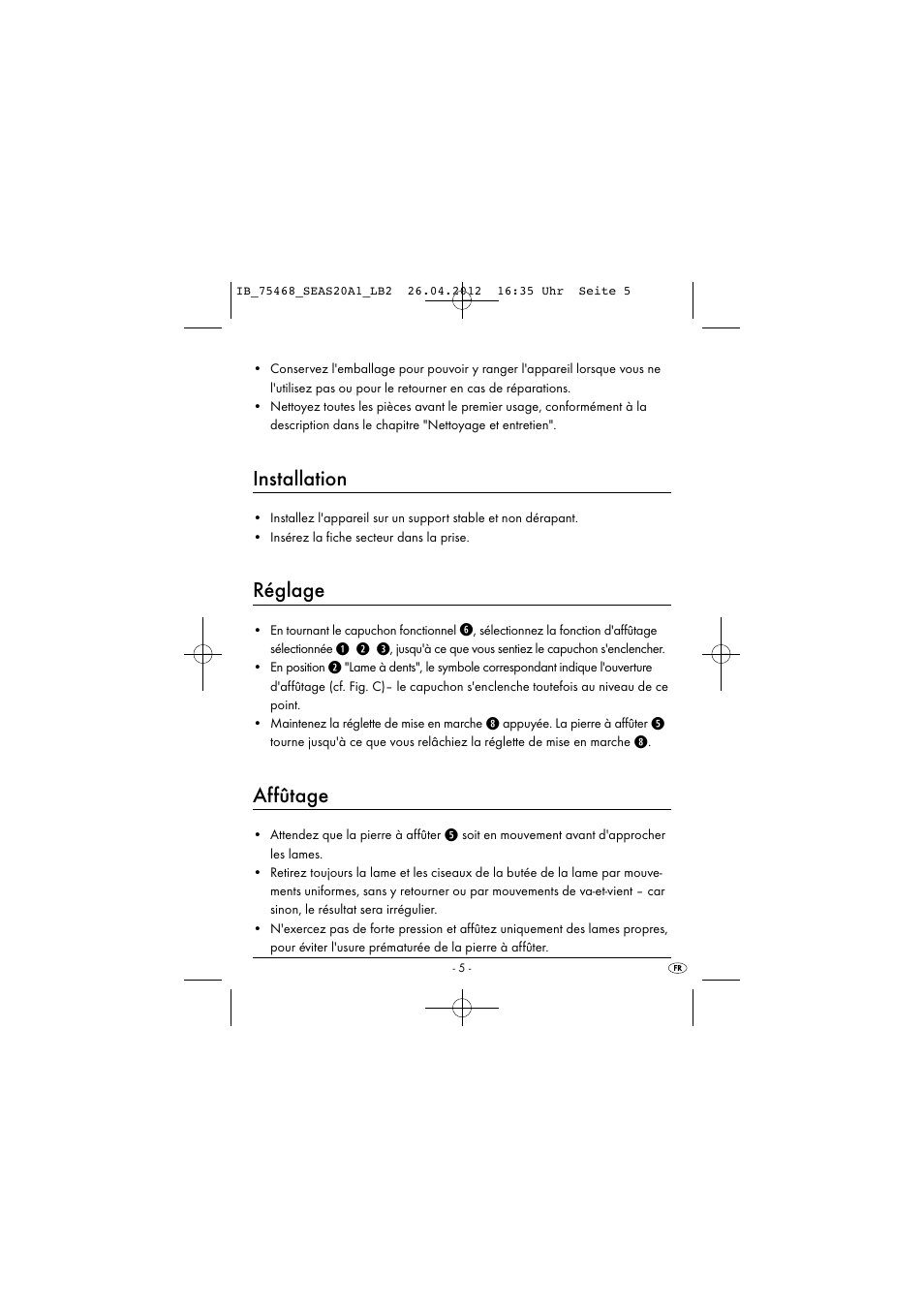 Installation, Réglage, Affûtage | Q w e | Silvercrest SEAS 20 A1 User Manual | Page 7 / 42