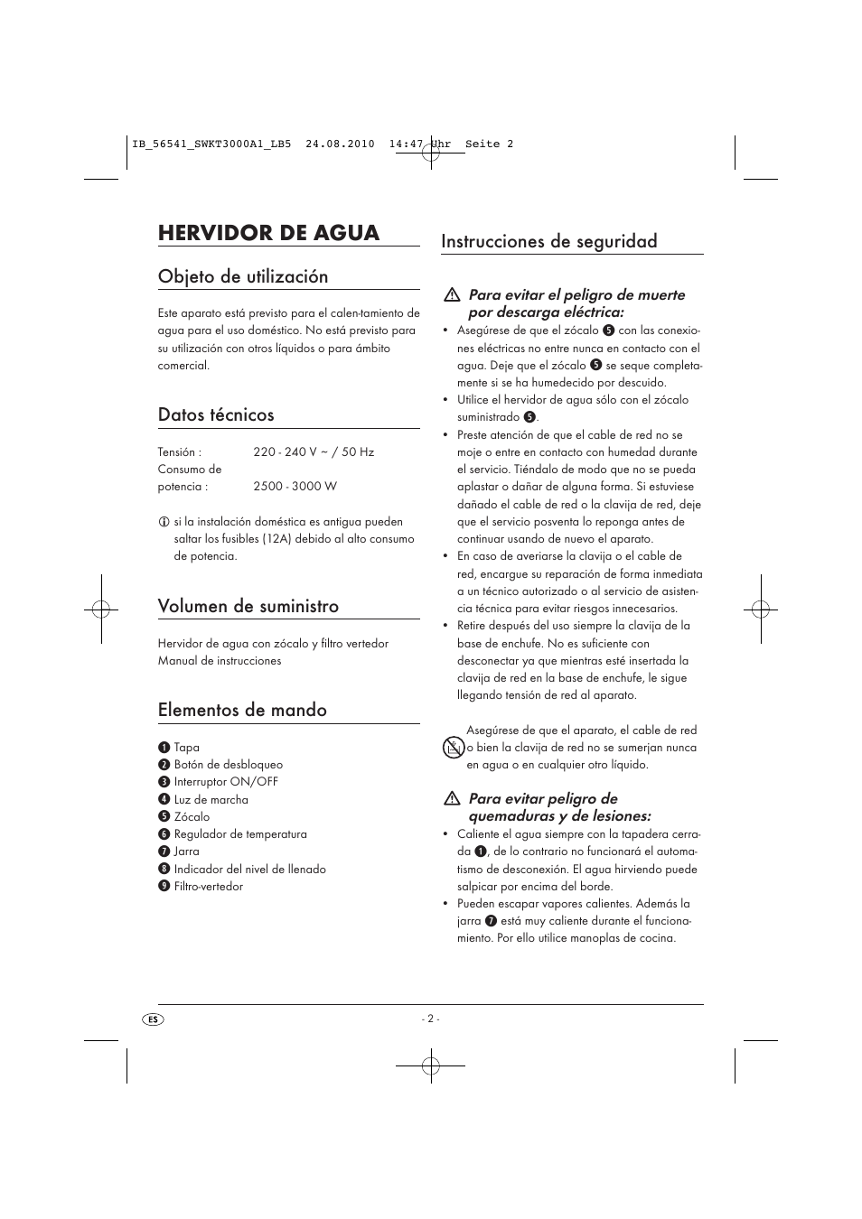 Hervidor de agua, Objeto de utilización, Datos técnicos | Volumen de suministro, Elementos de mando, Instrucciones de seguridad | Silvercrest SWKT 3000 A1 User Manual | Page 4 / 32