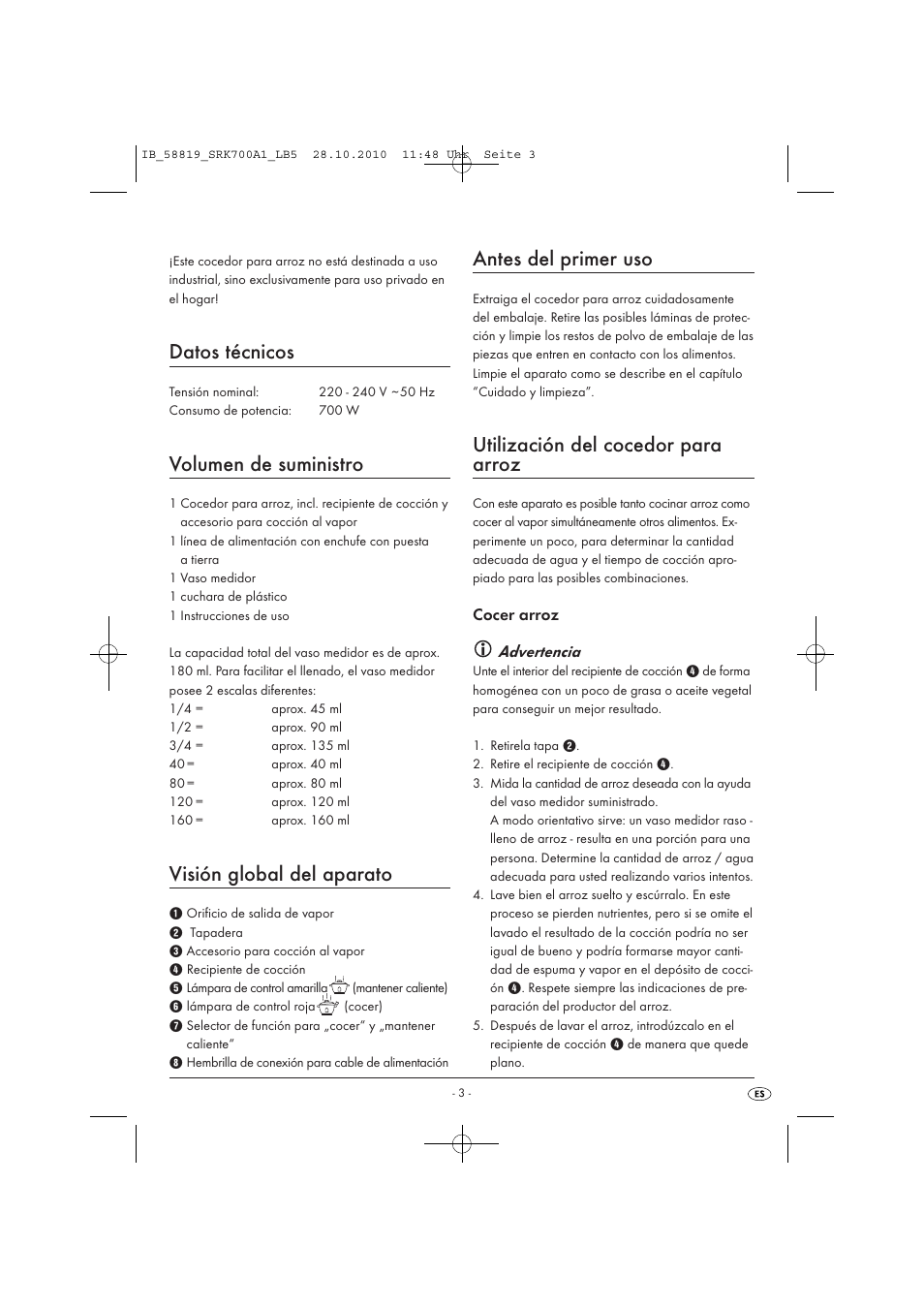 Datos técnicos, Volumen de suministro, Visión global del aparato | Antes del primer uso, Utilización del cocedor para arroz, Cocer arroz advertencia | Silvercrest SRK 700 A1 User Manual | Page 5 / 42