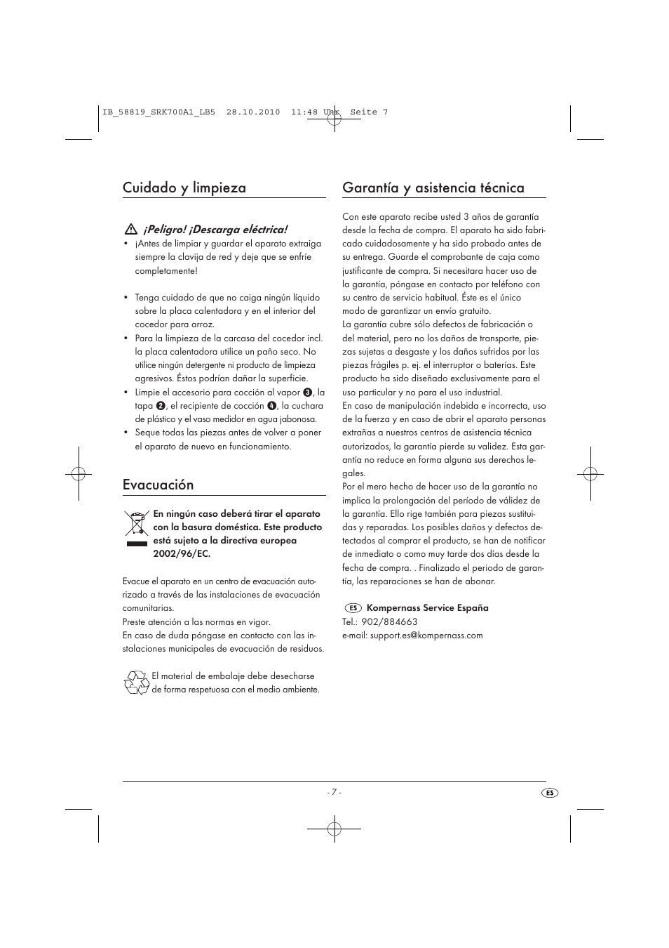 Cuidado y limpieza, Evacuación, Garantía y asistencia técnica | Peligro! ¡descarga eléctrica | Silvercrest SRK 700 A1 User Manual | Page 9 / 42