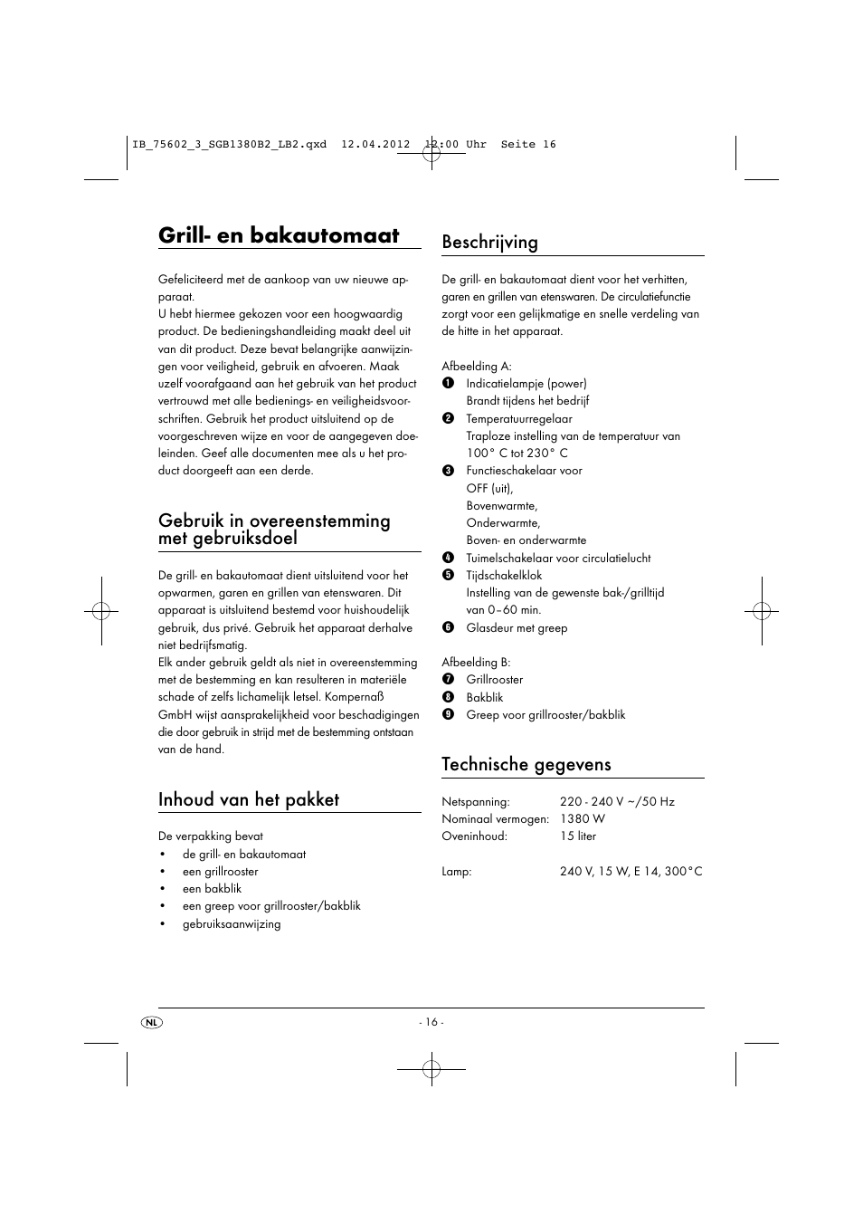 Grill- en bakautomaat, Gebruik in overeenstemming met gebruiksdoel, Inhoud van het pakket | Beschrijving, Technische gegevens | Silvercrest SGB 1380 B2 User Manual | Page 18 / 56