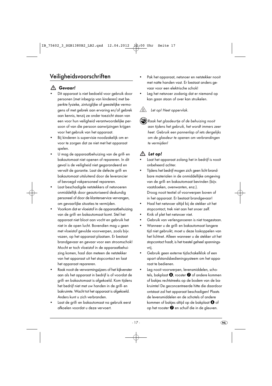 Veiligheidsvoorschriften, Gevaar, Let op | Silvercrest SGB 1380 B2 User Manual | Page 19 / 56
