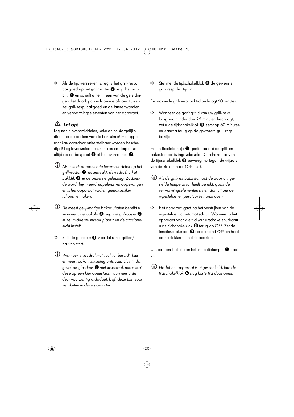 Let op | Silvercrest SGB 1380 B2 User Manual | Page 22 / 56