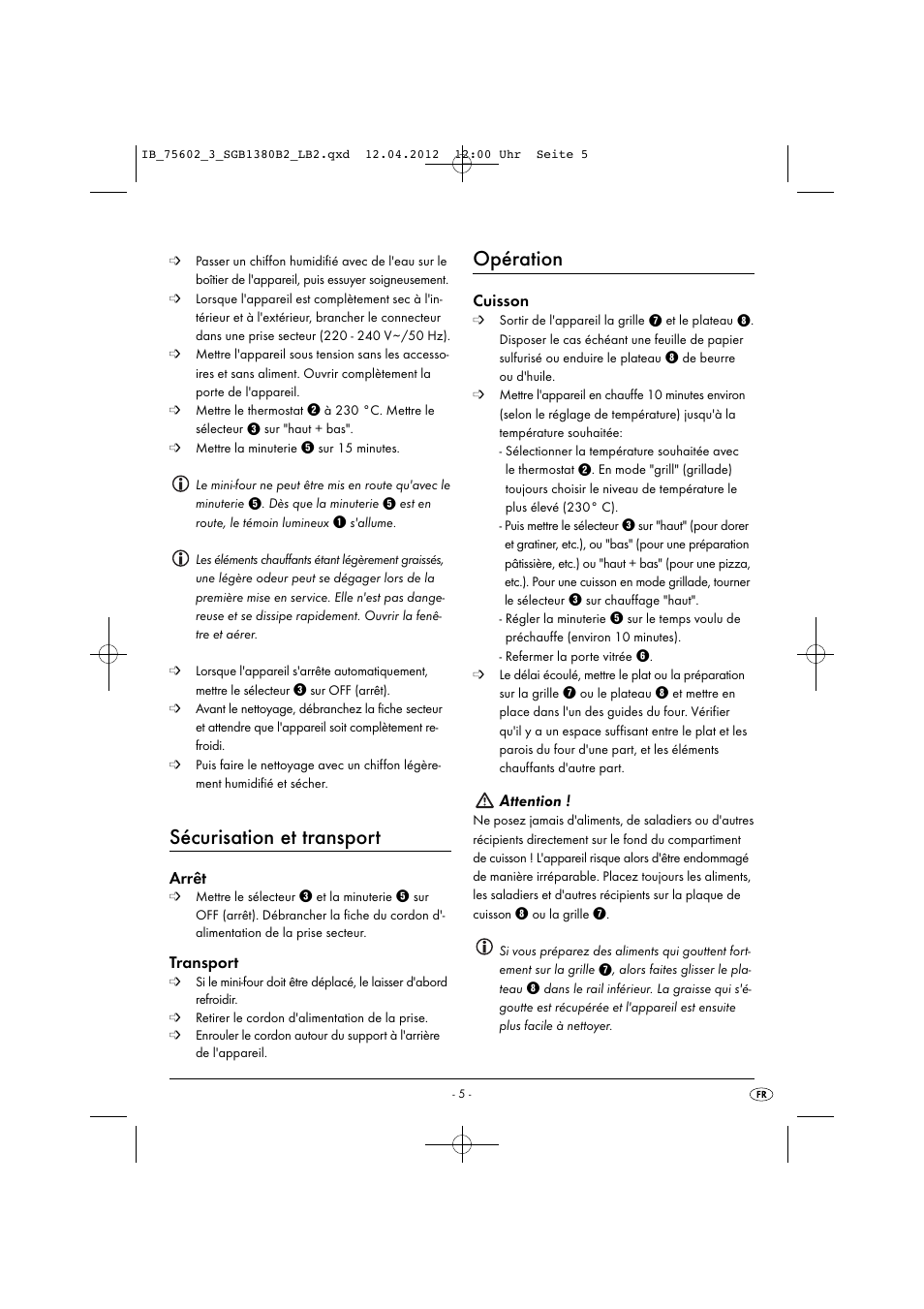 Sécurisation et transport, Opération, Arrêt | Transport, Cuisson, Attention | Silvercrest SGB 1380 B2 User Manual | Page 7 / 56