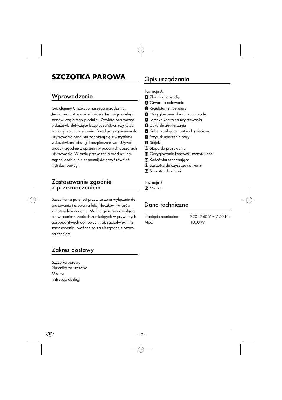 Szczotka parowa, Wprowadzenie, Zastosowanie zgodnie z przeznaczeniem | Zakres dostawy, Opis urządzania, Dane techniczne | Silvercrest SDRB 1000 B1 User Manual | Page 15 / 64