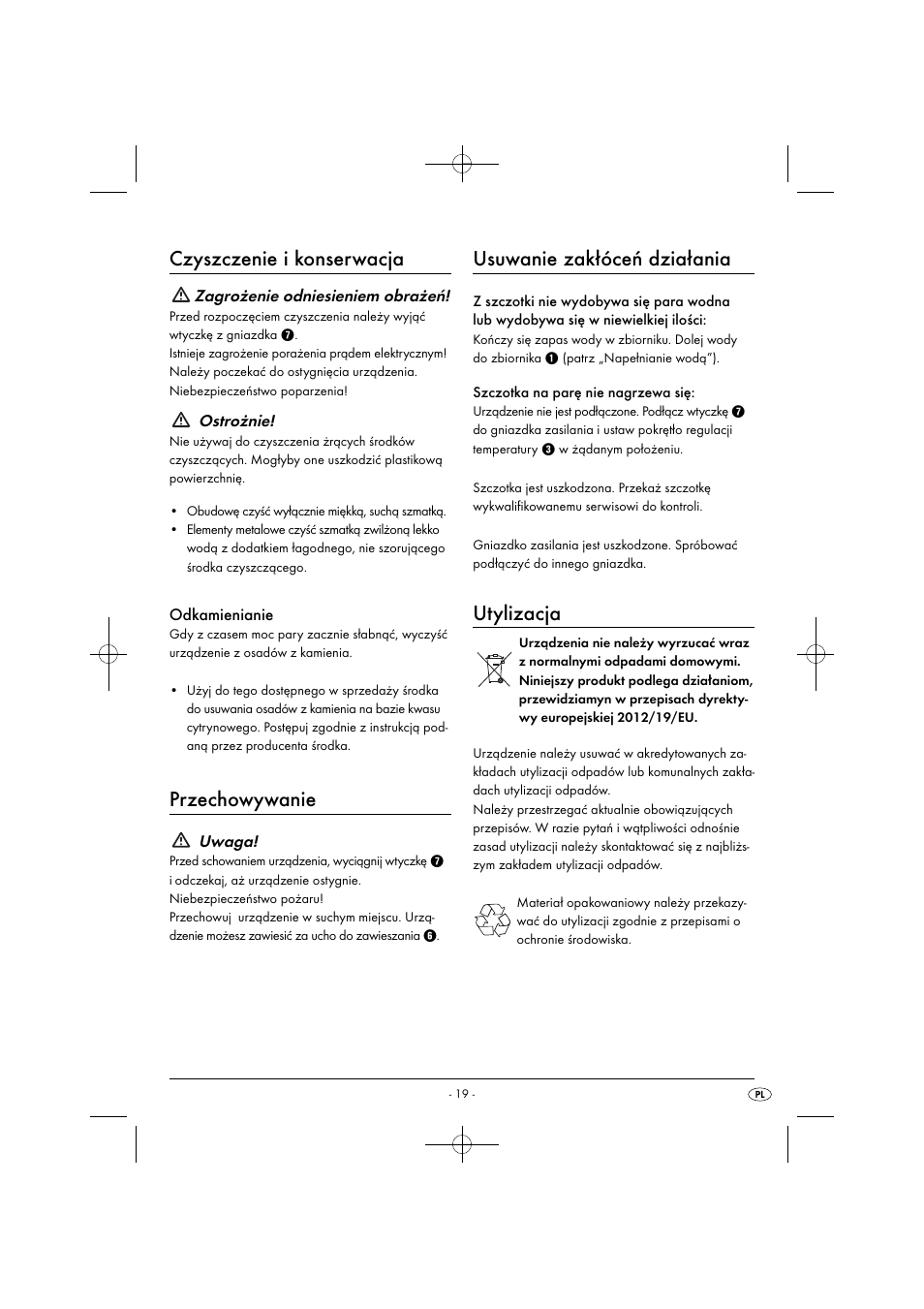 Czyszczenie i konserwacja, Przechowywanie, Usuwanie zakłóceń działania | Utylizacja, Zagrożenie odniesieniem obrażeń, Ostrożnie, Odkamienianie, Uwaga | Silvercrest SDRB 1000 B1 User Manual | Page 22 / 64