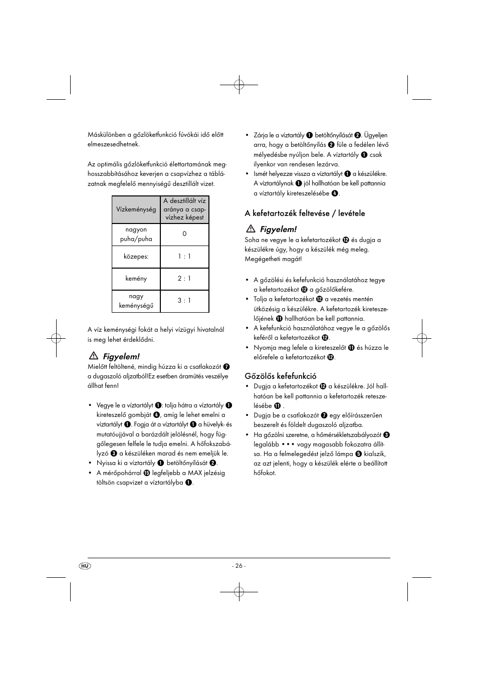 Figyelem, A kefetartozék feltevése / levétele figyelem, Gőzölős kefefunkció | Silvercrest SDRB 1000 B1 User Manual | Page 29 / 64