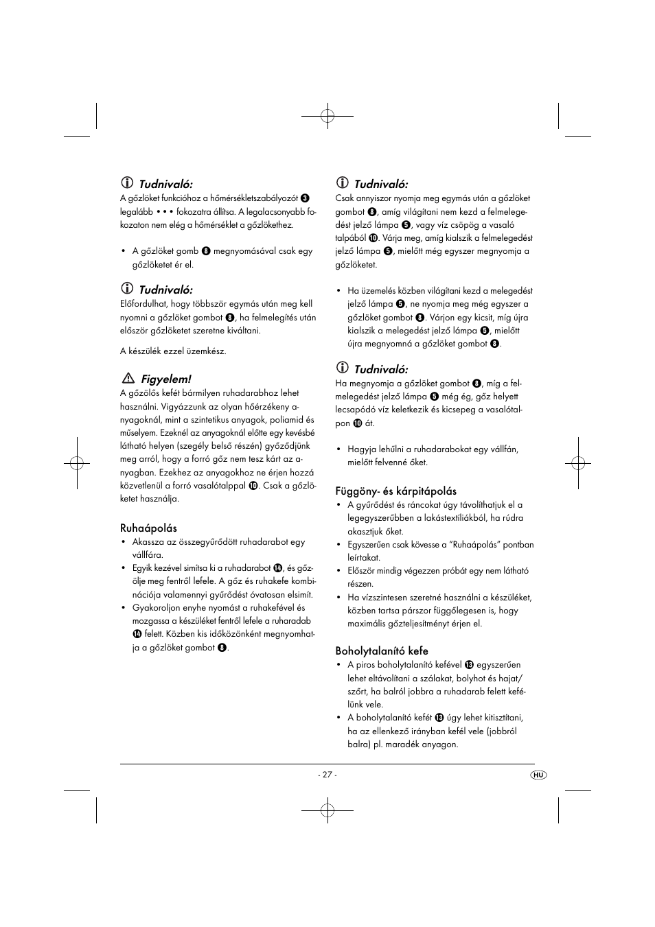 Tudnivaló, Figyelem, Ruhaápolás | Függöny- és kárpitápolás, Boholytalanító kefe | Silvercrest SDRB 1000 B1 User Manual | Page 30 / 64