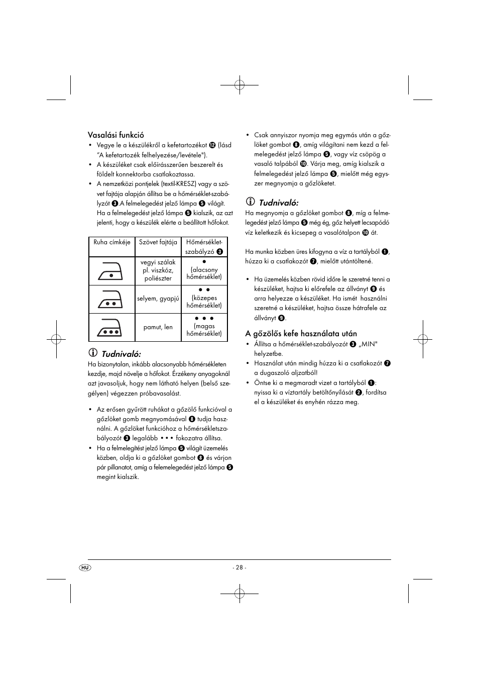 Vasalási funkció, Tudnivaló, A gőzölős kefe használata után | Silvercrest SDRB 1000 B1 User Manual | Page 31 / 64
